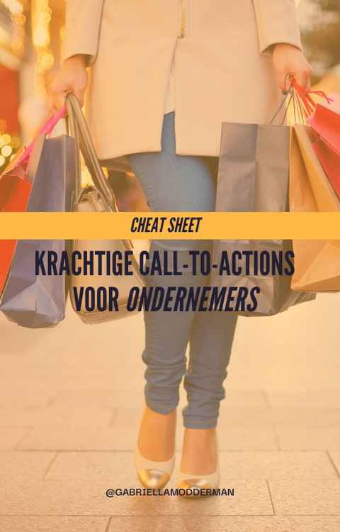 Cheat sheet - krachtige CTA's voor ondernemers