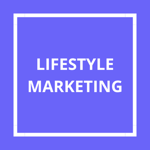 Lifestyle marketing