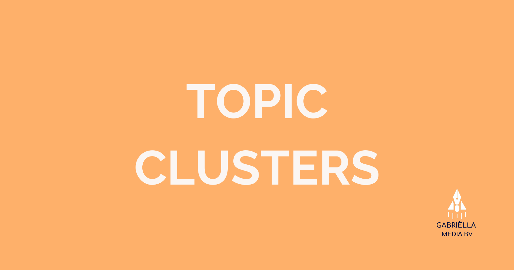 Topic clusters seo